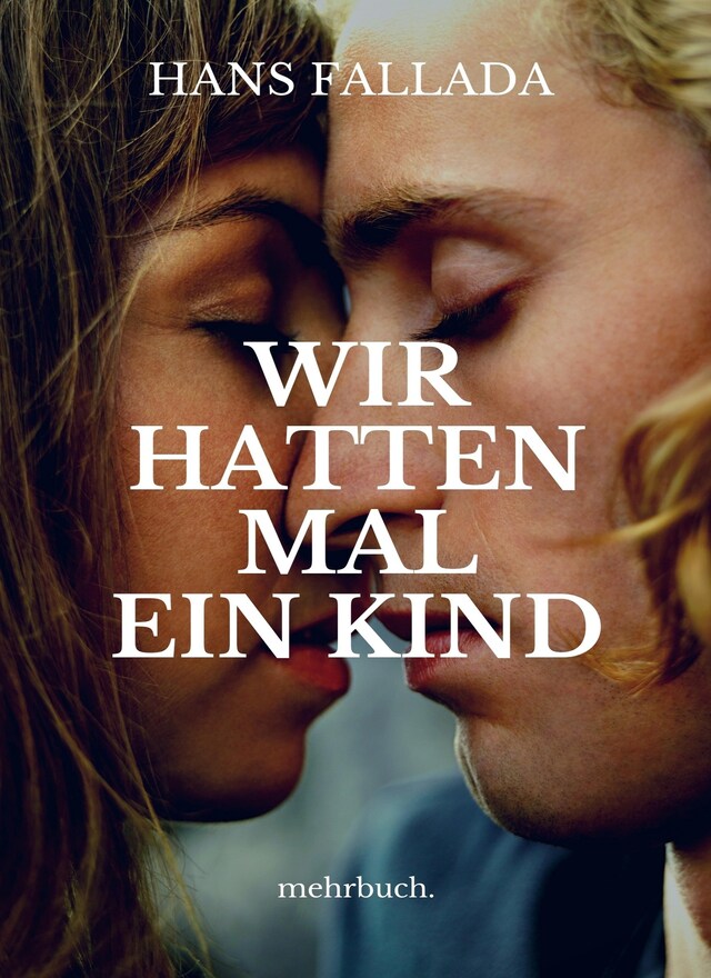 Book cover for Wir hatten mal ein Kind