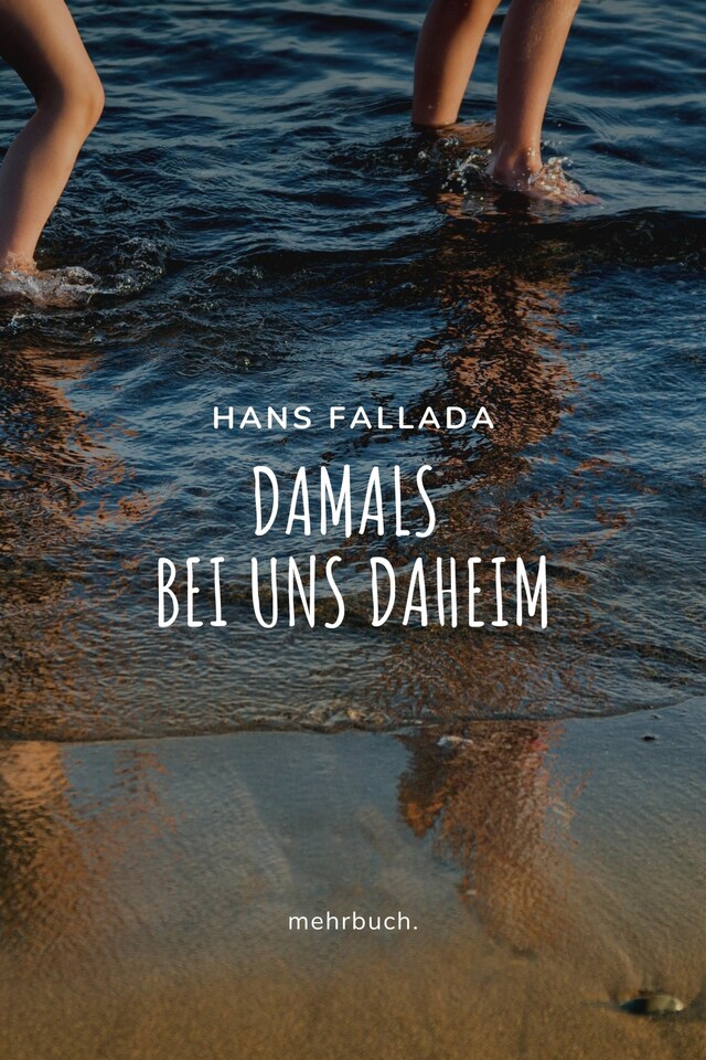 Book cover for Damals bei uns daheim