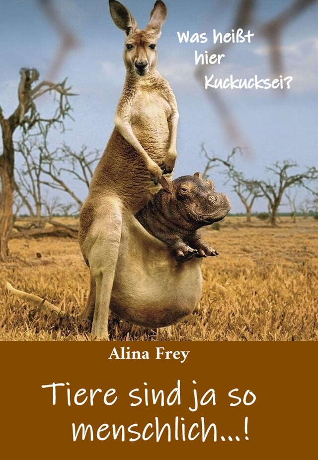 Book cover for Tiere sind ja so menschlich...!