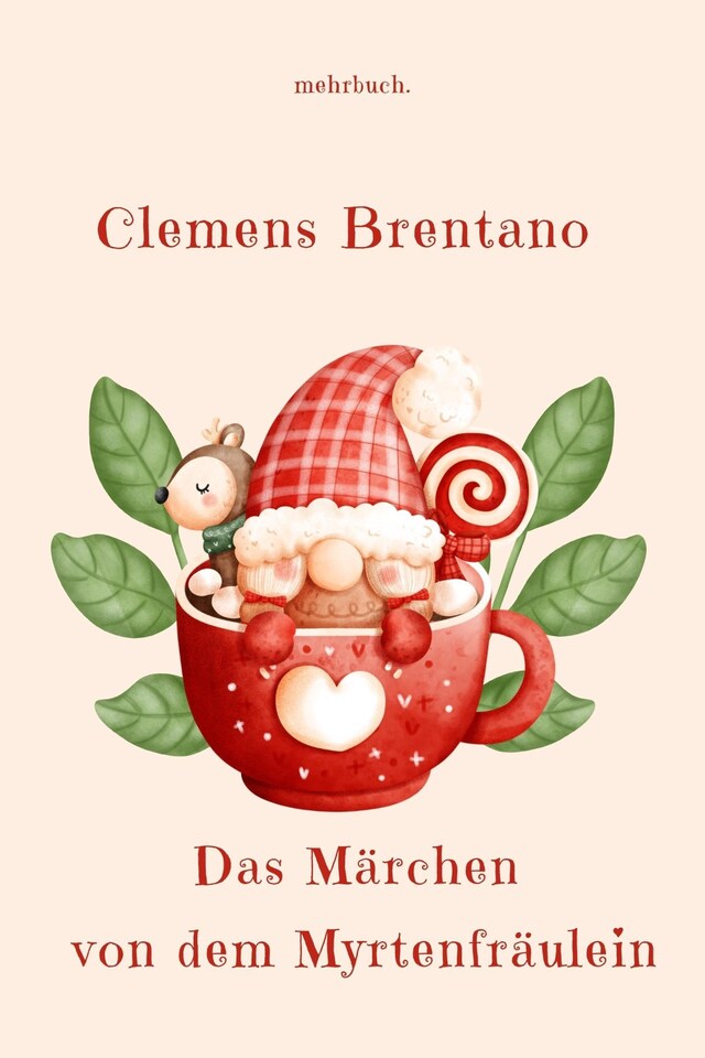 Couverture de livre pour Das Märchen von dem Myrtenfräulein