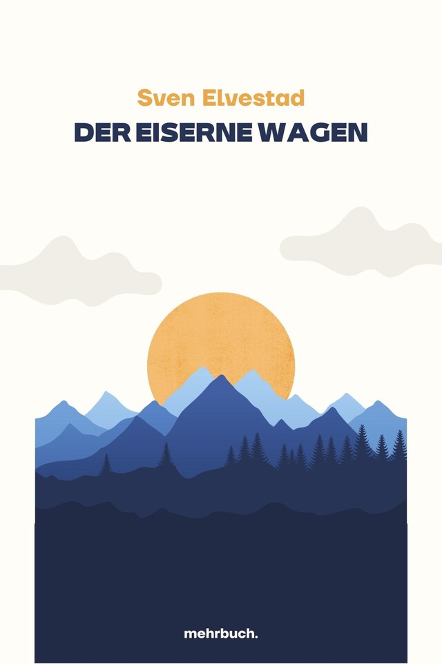 Book cover for Der eiserne Wagen