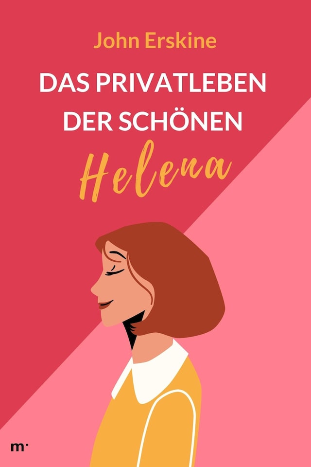 Kirjankansi teokselle Das Privatleben der schönen Helena