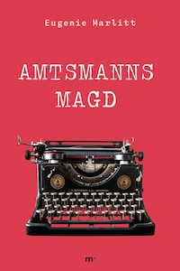 Amtsmanns Magd