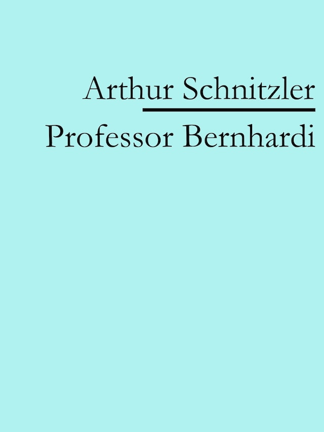 Book cover for Professor Bernhardi