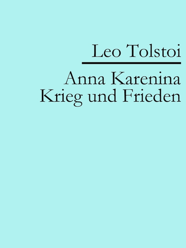 Okładka książki dla Anna Karenina | Krieg und Frieden