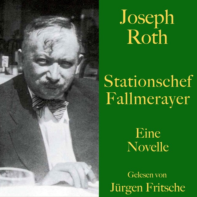 Book cover for Joseph Roth: Stationschef Fallmerayer