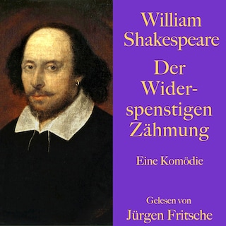 William Shakespeare: Der Widerspenstigen Zähmung als Hörbuch