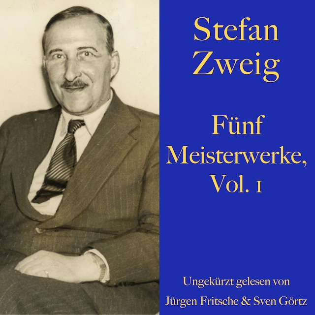 Buchcover für Stefan Zweig: Fünf Meisterwerke, Vol. 1