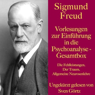 Sigmund Freud: Vorlesungen zur Einführung in die Psychoanalyse – Gesamtbox als Hörbuch