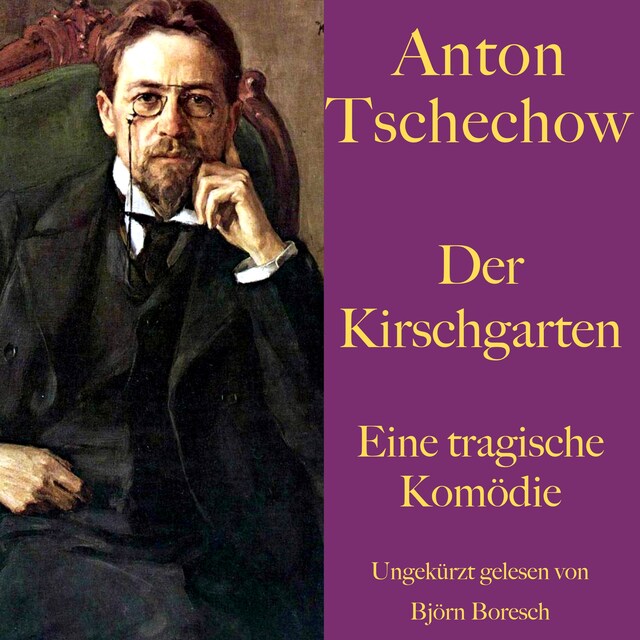 Buchcover für Anton Tschechow: Der Kirschgarten