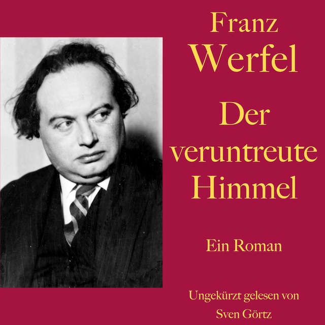 Portada de libro para Franz Werfel: Der veruntreute Himmel