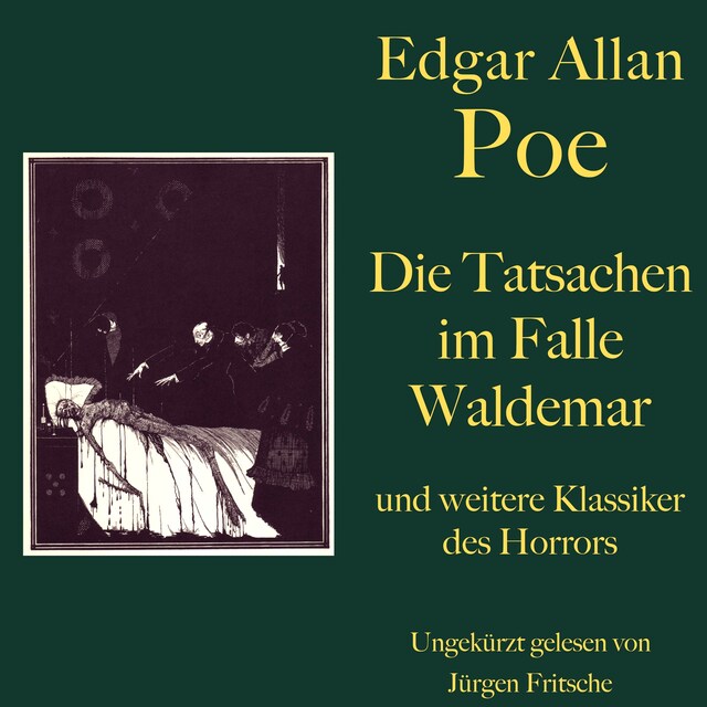 Kirjankansi teokselle Edgar Allan Poe: Die Tatsachen im Falle Waldemar - und weitere Klassiker des Horrors