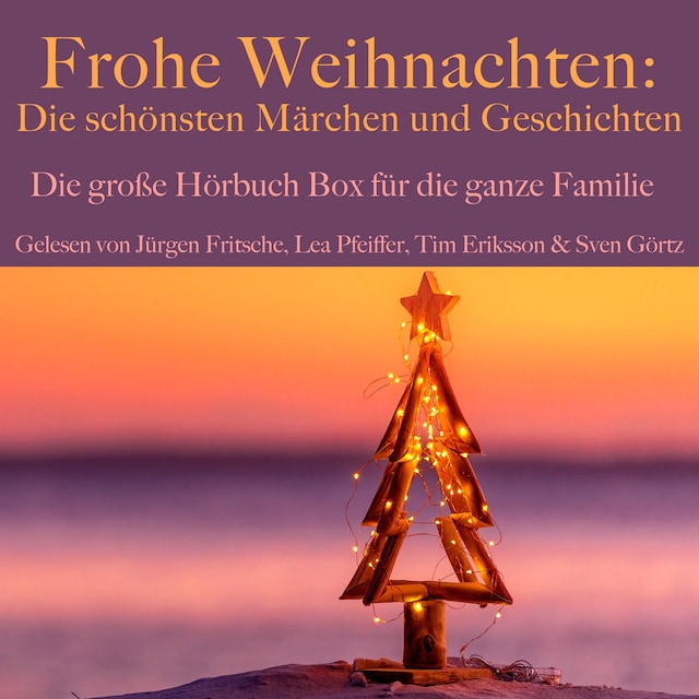 Portada de libro para Frohe Weihnachten: Die schönsten Märchen und Geschichten