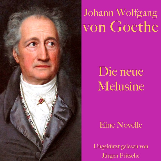 Boekomslag van Johann Wolfgang von Goethe: Die neue Melusine