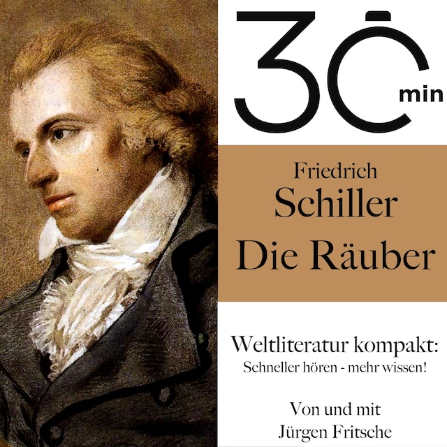 Buchcover für 30 Minuten: Friedrich Schillers "Die Räuber"