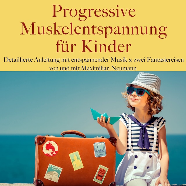 Buchcover für Maximilian Neumann: Progressive Muskelentspannung für Kinder