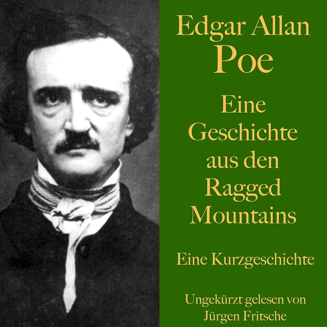 Book cover for Edgar Allan Poe: Eine Geschichte aus den Ragged Mountains