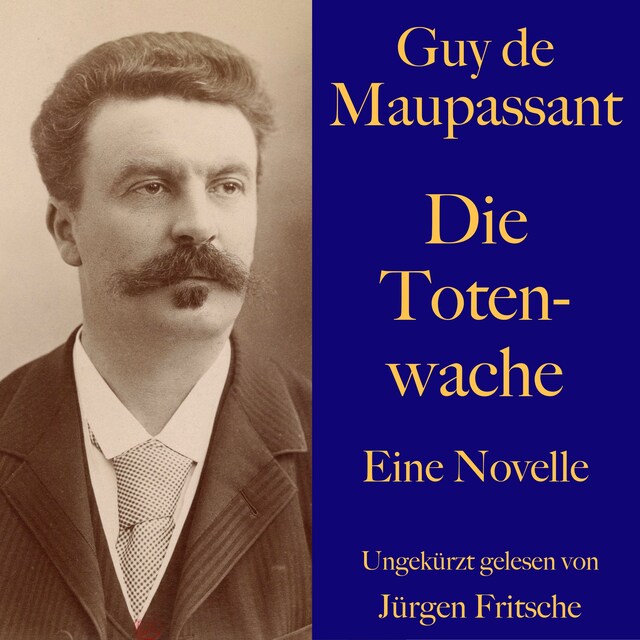 Kirjankansi teokselle Guy de Maupassant: Die Totenwache