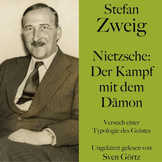 Kirjankansi teokselle Stefan Zweig: Nietzsche – Der Kampf mit dem Dämon