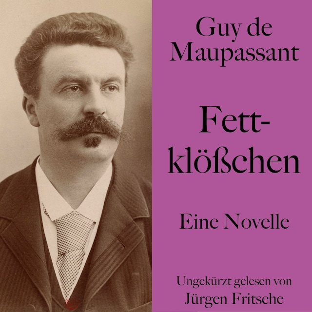 Book cover for Guy de Maupassant: Fettklößchen