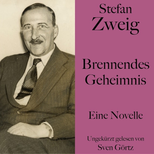 Book cover for Stefan Zweig: Brennendes Geheimnis