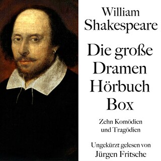 William Shakespeare: Die große Dramen Hörbuch Box als Hörbuch