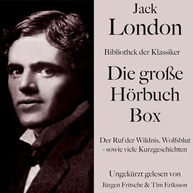 Portada de libro para Jack London: Die große Hörbuch Box