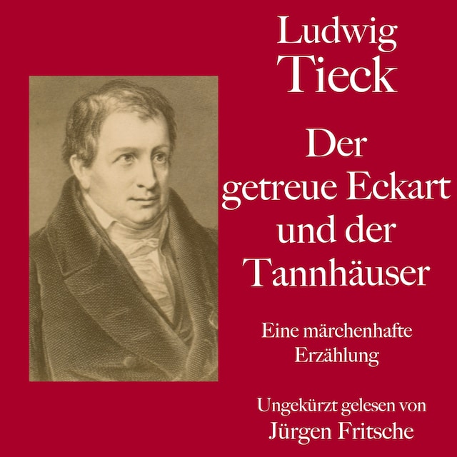 Bokomslag for Ludwig Tieck: Der getreue Eckart und der Tannhäuser