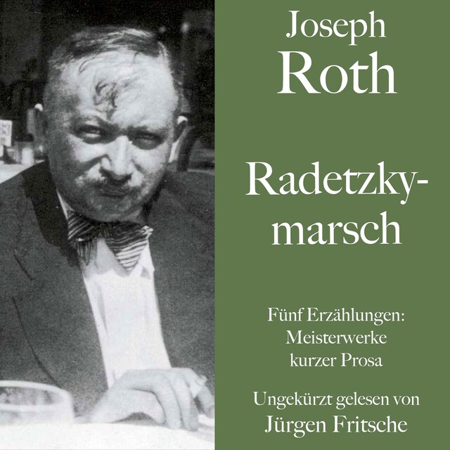 Joseph Roth: Radetzkymarsch