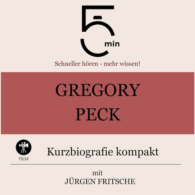 Couverture de livre pour Gregory Peck: Kurzbiografie kompakt
