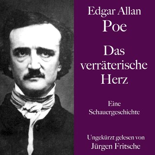 Edgar Allan Poe: Das verräterische Herz als Hörbuch