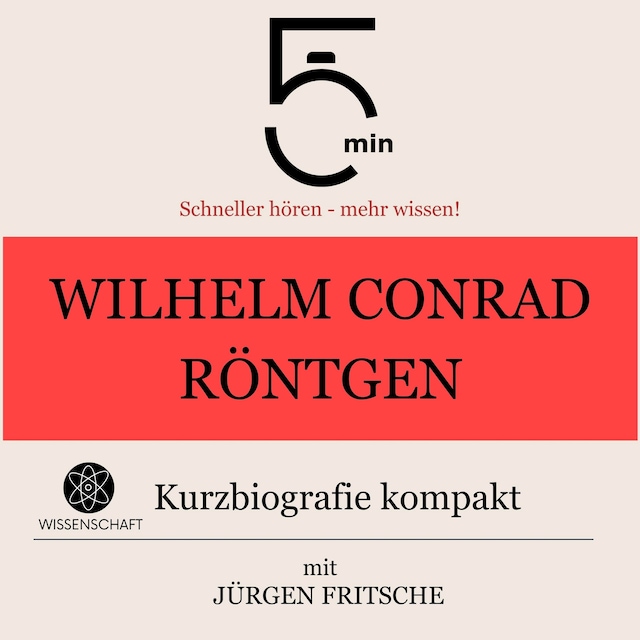 Couverture de livre pour Wilhelm Conrad Röntgen: Kurzbiografie kompakt