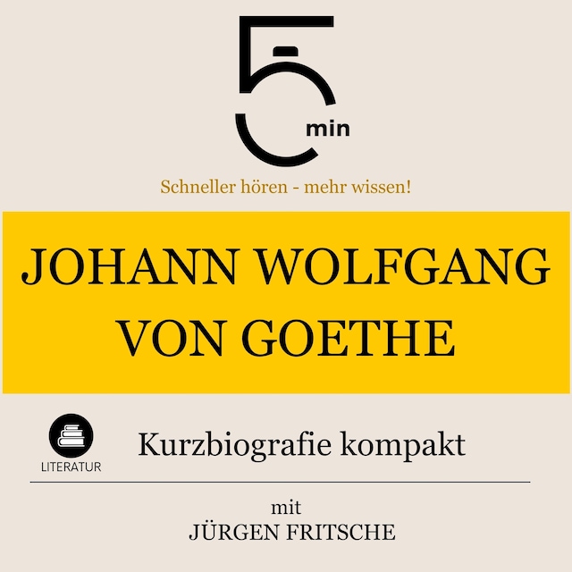Copertina del libro per Johann Wolfgang von Goethe: Kurzbiografie kompakt