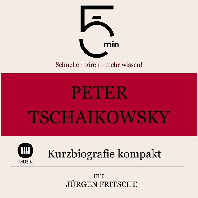 Buchcover für Peter Tschaikowsky: Kurzbiografie kompakt