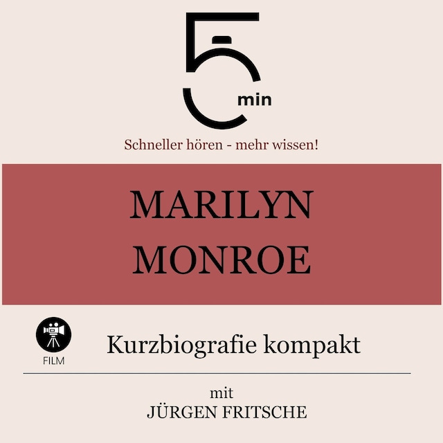 Marilyn Monroe: Kurzbiografie kompakt