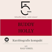 Buddy Holly: Kurzbiografie kompakt