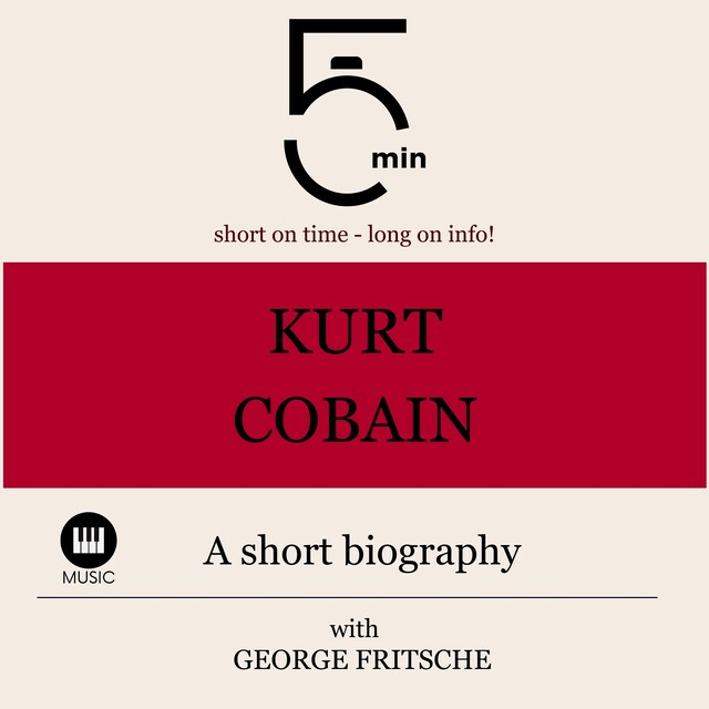 Kirjankansi teokselle Kurt Cobain: A short biography