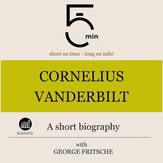 Portada de libro para Cornelius Vanderbilt: A short biography