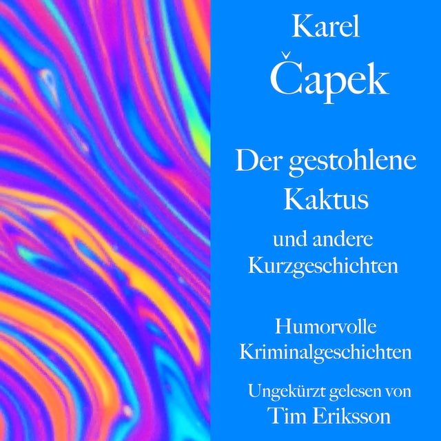 Book cover for Karel Čapek: Der gestohlene Kaktus und andere Kurzgeschichten