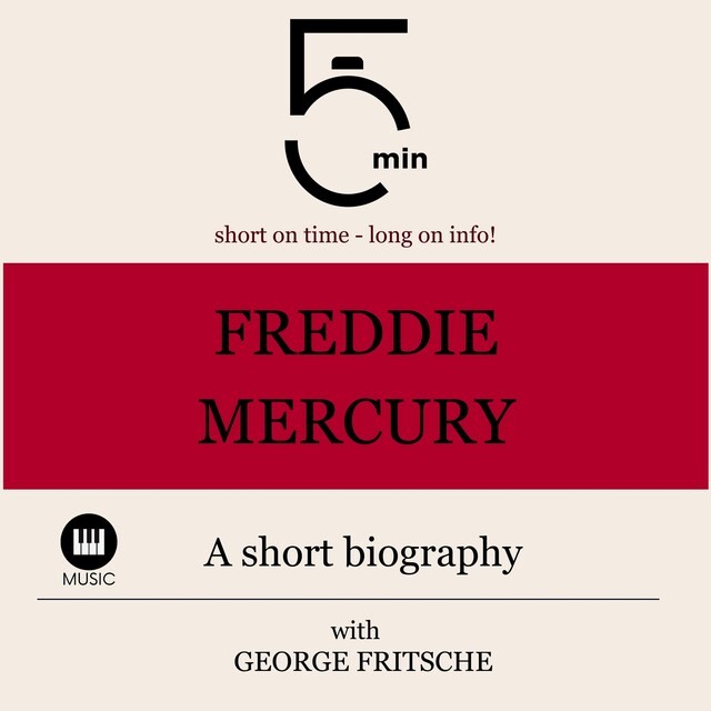 Book cover for Freddy Mercury: A short biography