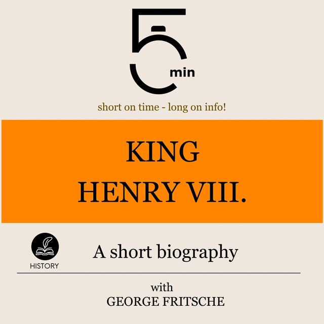 Couverture de livre pour King Henry VIII.: A short biography