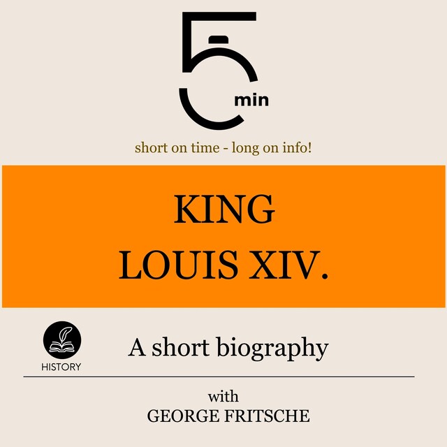 Book cover for King Louis XIV.: A short biography