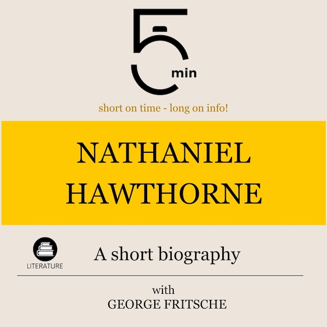 Bogomslag for Nathaniel Hawthorne: A short biography