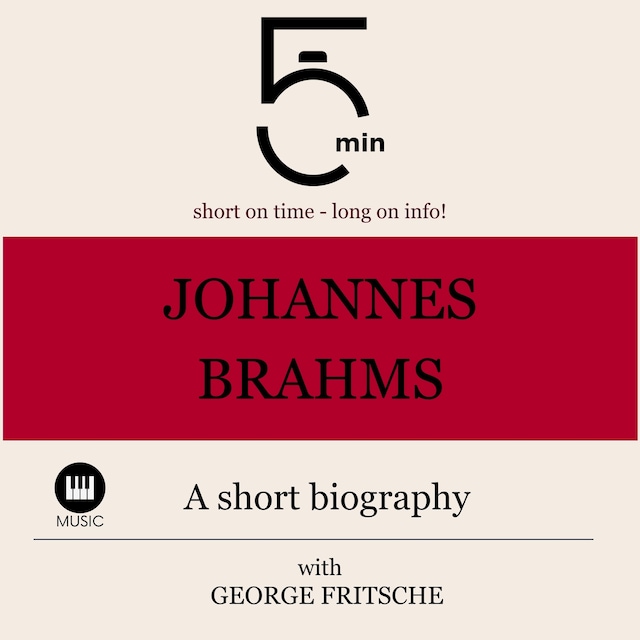 Book cover for Johannes Brahms: A short biography