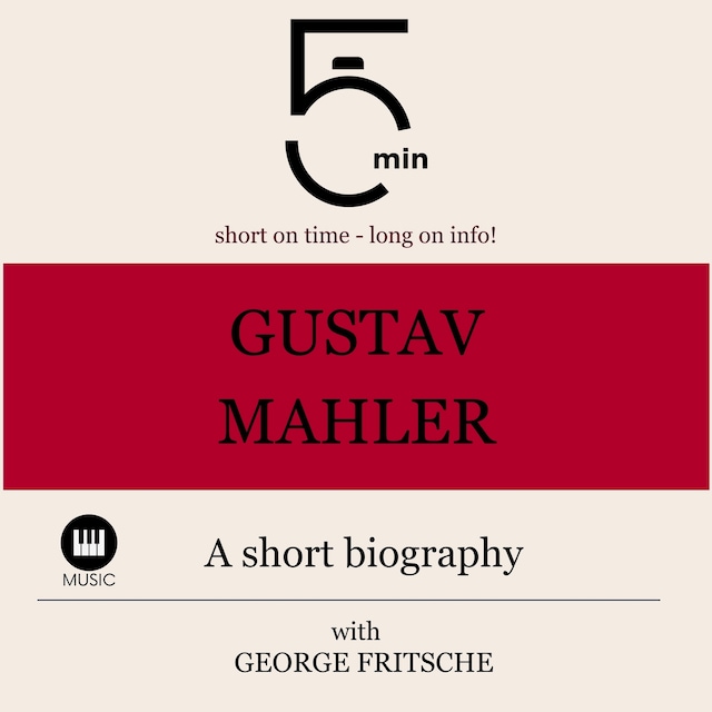 Bokomslag för Gustav Mahler: A short biography