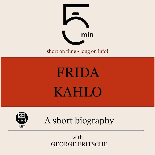 Book cover for Frida Kahlo: A short biography