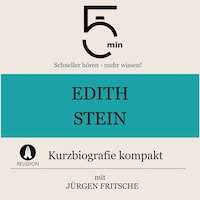 Edith Stein: Kurzbiografie kompakt
