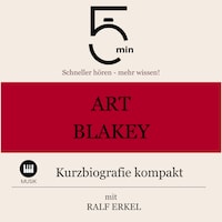 Art Blakey: Kurzbiografie kompakt