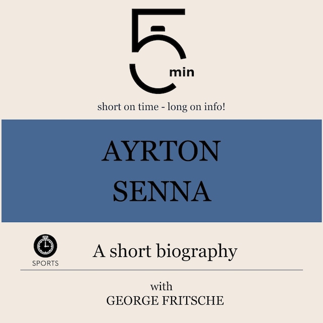 Book cover for Ayrton Senna: A short biography