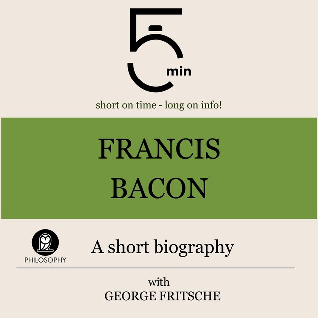 Book cover for Francis Bacon: A short biography